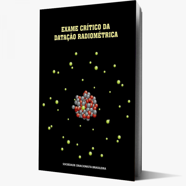Exame Crítico da Datação Radiométrica