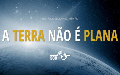 Terra plana: nota de esclarecimento da Sociedade Criacionista Brasileira