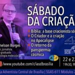 Banner sobre o Sábado da Criação de 2021, com Michelson Borges